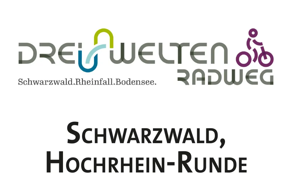 DreiWelten Radweg / Schwarzwald - Hochrhein-Runde